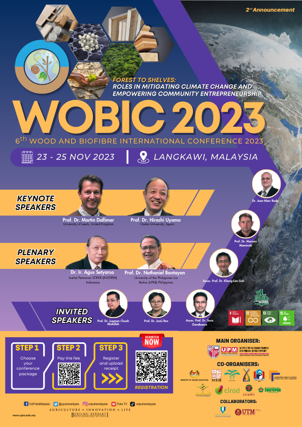 📢 2ND ANNOUNCEMENT: THE 6TH WOOD AND BIOFIBRE INTERNATIONAL CONFERENCE (WOBIC2023)